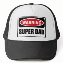Warning SUPER DAD Hat