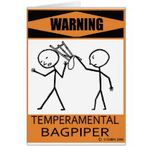Warning Temperamental Bagpiper Cards