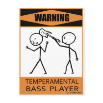Warning Temperamental Bass Player Postcards