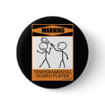 Warning Temperamental Dobro Player Button