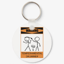 Warning Temperamental Drummer keychains