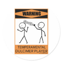 Warning Temperamental Dulcimer Player Stickers