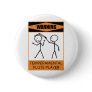 Warning Temperamental Flute Player Pinback Button