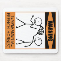 Warning Temperamental French Hornist Mouse Mat
