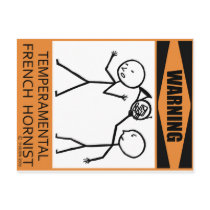 Warning Temperamental French Hornist Postcard