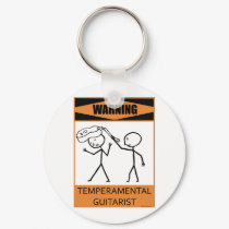 Warning Temperamental Guitarist keychains