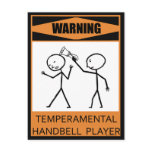 Warning Temperamental Handbell Player Post Card