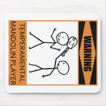 Warning Temperamental Mandolin Player Mouse Mat