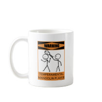 Warning Temperamental Mandolin Player Mug