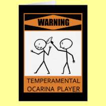 Warning! Temperamental Ocarina Player cards