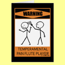 Warning! Temperamental Pan Flute Player cards