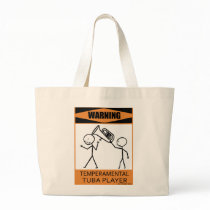 Warning Temperamental Tuba Player bags