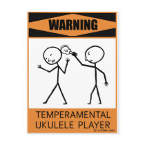 Warning Temperamental Ukulele Player Postcards