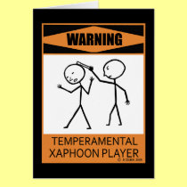 Warning! Temperamental Xaphoon Player cards