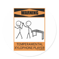 Warning Temperamental Xylophone Player stickers by TempermentalMusician Warning Temperamental Xylophone Player stickers