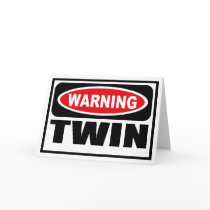 Warning TWIN Greeting Card by warningsignshirts Warning TWIN Greeting Card
