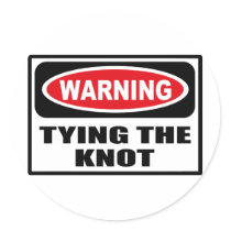 Warning TYING THE KNOT Sticker
