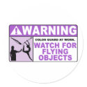 WARNING Watch For Flying Objects! stickers by missyoulovexo WARNING Watch For Flying Objects! stickers