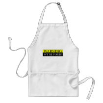 Warning weÃƒâ€¢re four Aprons