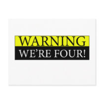 Warning weÃƒâ€¢re four Post Card