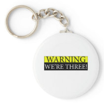Warning weÃƒâ€¢re three Keychain