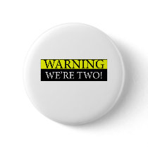 Warning weÃƒâ€¢re two Buttons