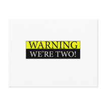 Warning weÃƒâ€¢re two Postcards