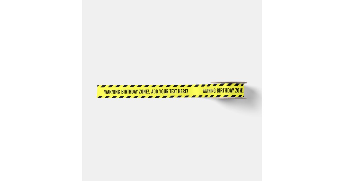 WARNING! Your Custom Text Do Not Cross Tape Satin Ribbon Zazzle