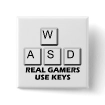 WASD - Real Gamers Use Keys buttons
