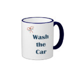 Wash The Car Reminders Coffee Mug