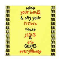 Wash Your Hands Prayer Canvas Art Gallery Wrap Canvas