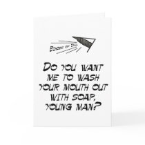 Wash your mouth out with soap greeting card