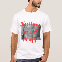 Washboard Abs t-shirts