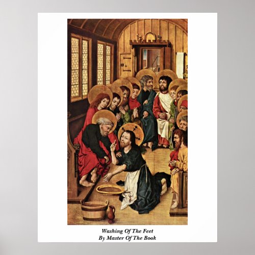 Washing Of The Feet By Master Of The Book Poster