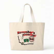 Washington Anti ObamaCare – November’s Coming! Canvas Bag