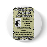 Washington: Unjust & Unwise Button