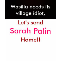 Wasilla Village idiot t-shirts