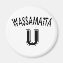 Wassamatta U Refrigerator Magnet