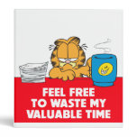 Waste my Time Binder