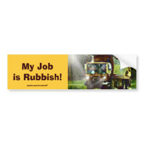 Waste Refuse Truck Drivers Funny Bumper Sticker