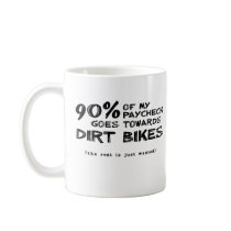 Wasted Money Dirt Bike Motocross Mug