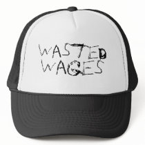 Wasted , Wages hats by phyllwe Wasted , Wages hats