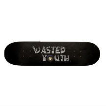 WASTED YOUTH SKATE DECK