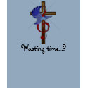 Wasting time...? t-shirts by rookina Wasting time...? t-shirts