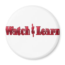 Watch and Learn magnets by GreasyGrandma Watch and Learn magnets