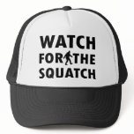 Watch for Squatch Trucker Hats