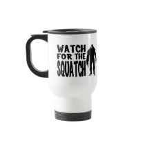 Watch for the SQUATCH! Coffee Mugs