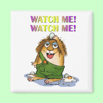 Watch Me magnets