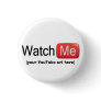 Watch Me on YouTube! Template Pins