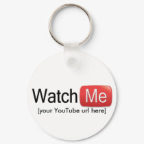 Watch Me on YouTube! Template keychains by MHartshorn Watch Me on YouTube! Template keychains